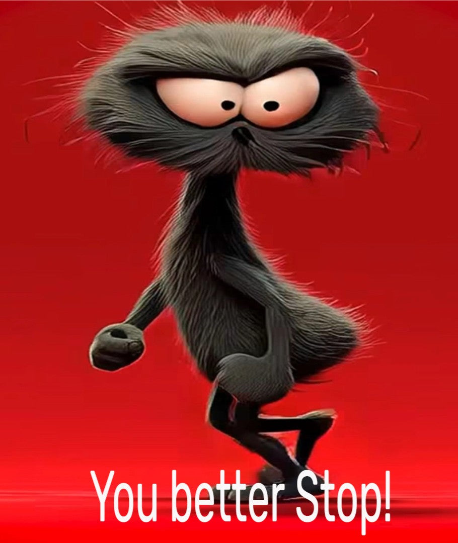 You Better Stop!