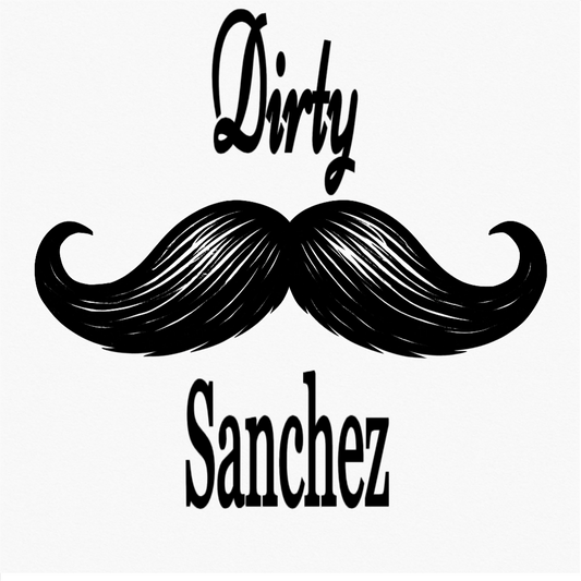 Dirty Sanchez
